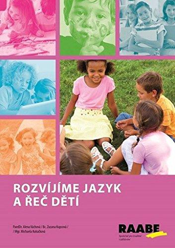 Rozvíjíme jazyk a řeč dětí (2015)