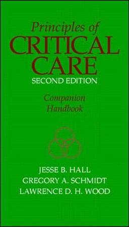 Principles of Critical Care: Companion Handbook