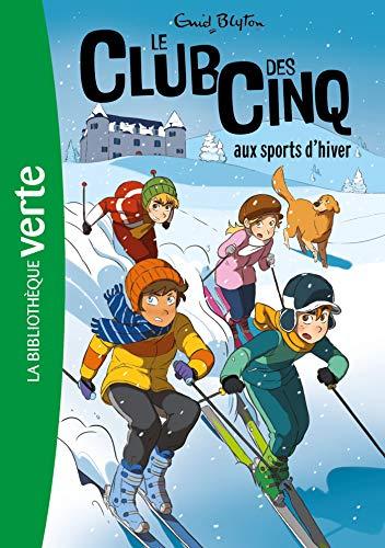 Le club des Cinq. Vol. 9. Le club des Cinq aux sports d'hiver