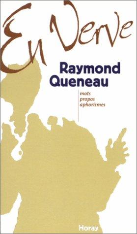 Raymond Queneau en verve