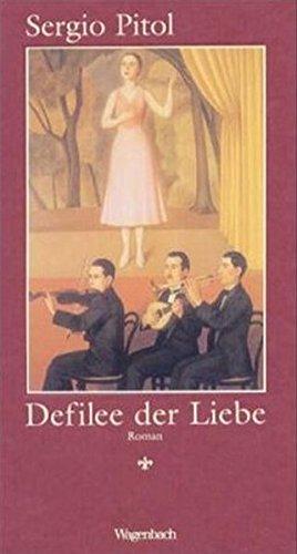 Defilee der Liebe (Quartbuch)