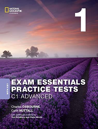 Exam Essentials Practice Tests - 3rd edition - Cambridge English: Advanced (CAE): Practice Tests 1 - Practice Tests with Key