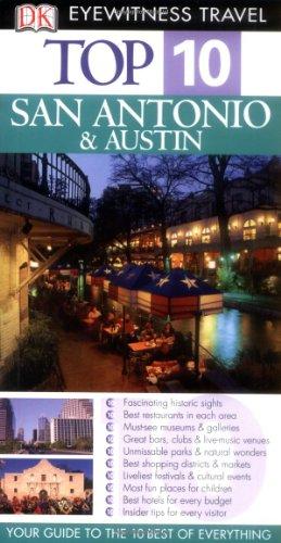 Top 10 San Antonio & Austin, English edition (DK Eyewitness Top 10 Travel Guide)