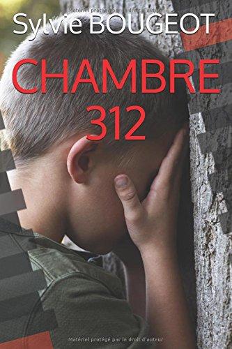 CHAMBRE 312