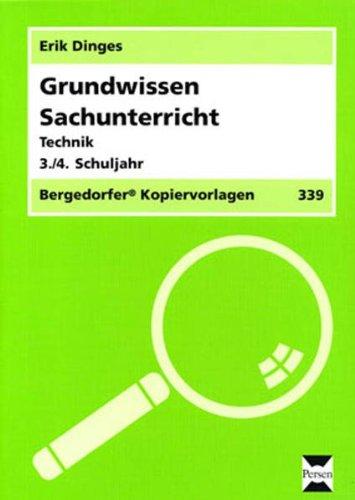 Grundwissen Sachunterricht: Technik