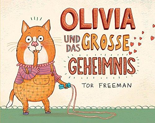 Olivia und das große Geheimnis