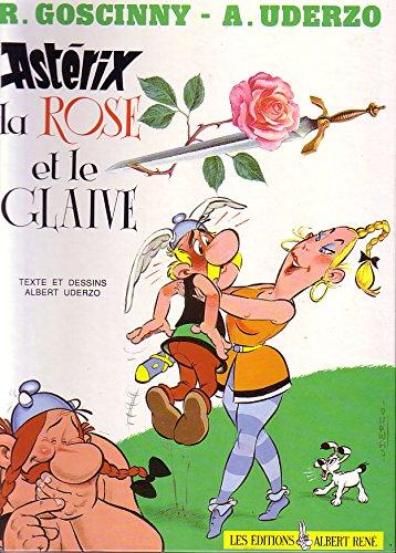 La rose et le glaive.