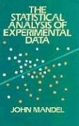 The Statistical Analysis of Experimental Data (Dover Books on Engineering)