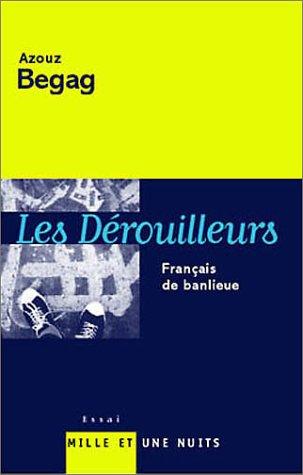 Les dérouilleurs