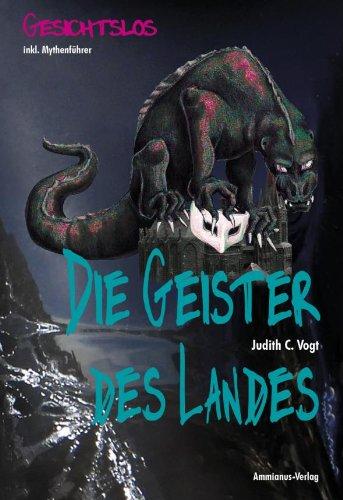 Die Geister des Landes II: Gesichtslos