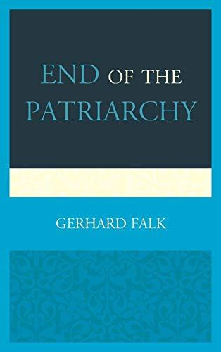 End of the Patriarchy