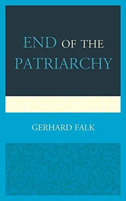 End of the Patriarchy