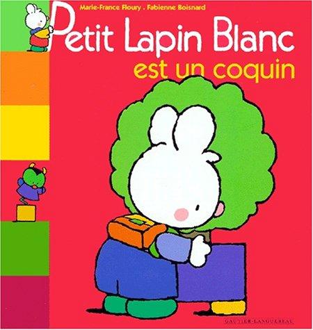 Petit Lapin blanc est un coquin