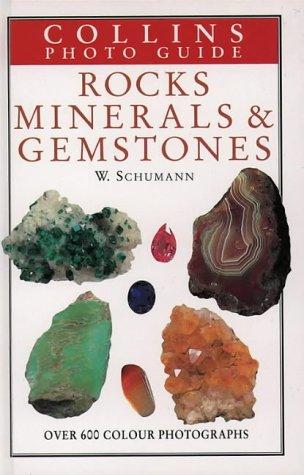 Collins Photo Guide to Rocks, Minerals and Gemstones (Collins Photo Guides)