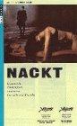 Nackt [VHS]