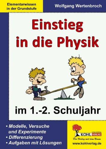 Einstieg in die Physik im 1.-2. Schuljahr