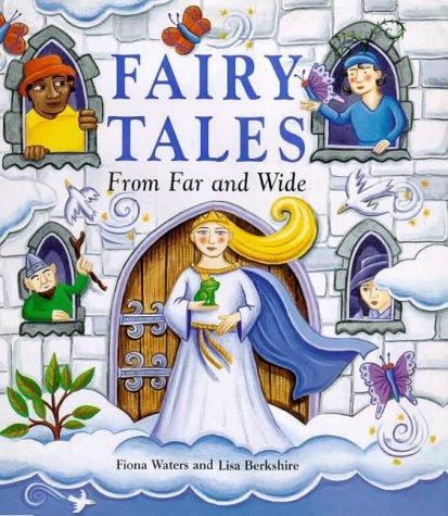 Fairy Tales from Far and Wide (Barefoot Collections)