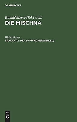 Pea (Vom Ackerwinkel): Text, Übersetzung und Erklärung. Nebst einem textkritischen Anhang