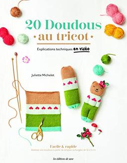 20 doudous au tricot : explications techniques en vidéo