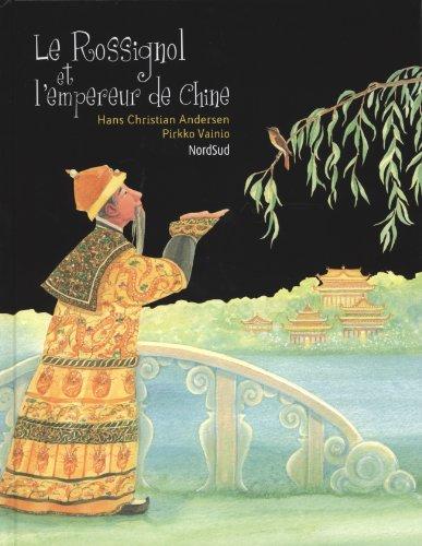 Le rossignol et l'empereur de Chine