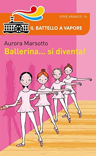 Ballerina... si diventa!