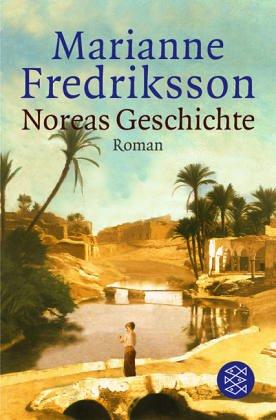 Noreas Geschichte: Roman