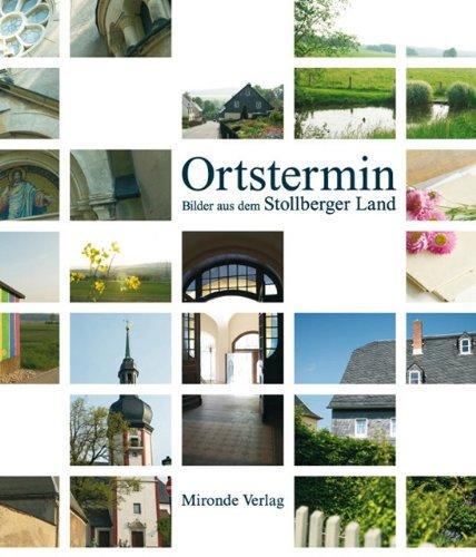 Ortstermin: Bilder aus dem Stollberger Land