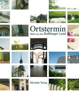 Ortstermin: Bilder aus dem Stollberger Land