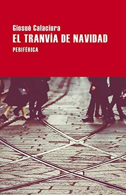 El tranvía de Navidad (Largo Recorrido, Band 157)