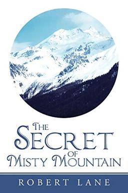 The Secret of Misty Mountain