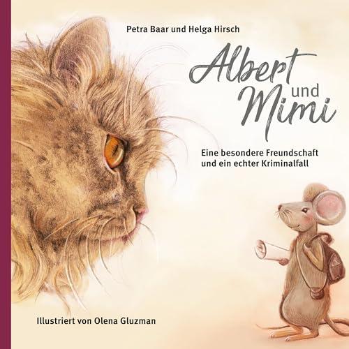 Albert und Mimi: Eine besondere Freundschaft und ein echter Kriminalfall