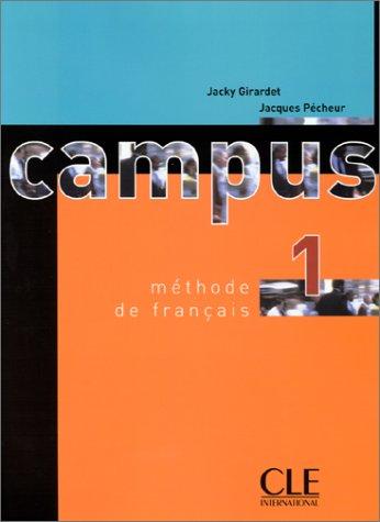 Campus 1, méthode de français : livre de l'élève