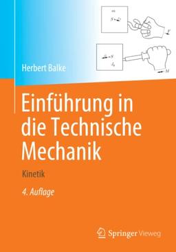 Einführung in die Technische Mechanik: Kinetik