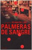 Palmeras de sangre (Omnibus)