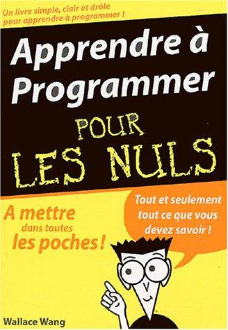 Apprendre à programmer pour les nuls