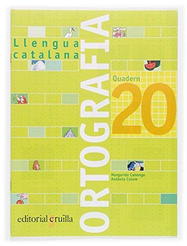 Quadern ortografia 20. Llengua catalana