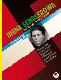 Irena Sendlerowa : des papiers pour mémoire