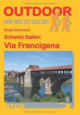 Schweiz Italien: Via Francigena