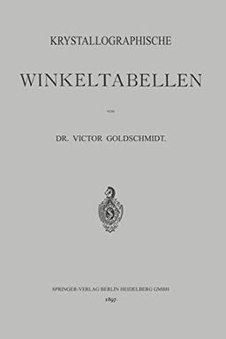 Krystallographische Winkeltabellen (German Edition)