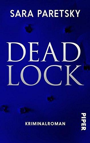 Deadlock: Kriminalroman (V.I. Warshawski, Band 2)