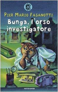 Bunga, L'orso Investigatore