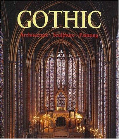 Gothic: Architecture, Sculpture, Painting