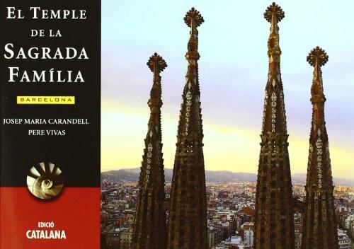 El temple de la Sagrada Família