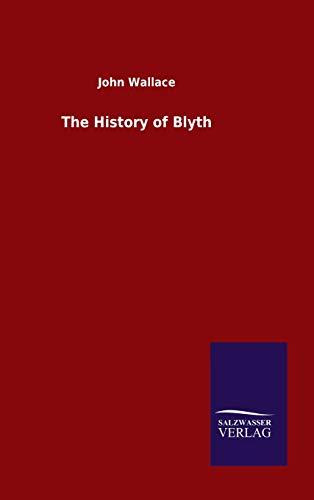 The History of Blyth