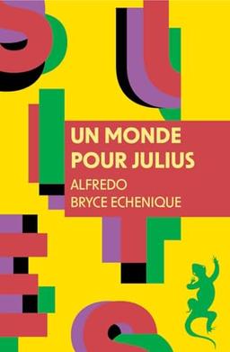 Un monde pour Julius