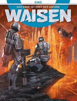 Das Ende ist erst der Anfang (Waisen, Band 1)