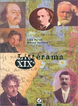 Littérama XIXe - Buch mit Audio-CD