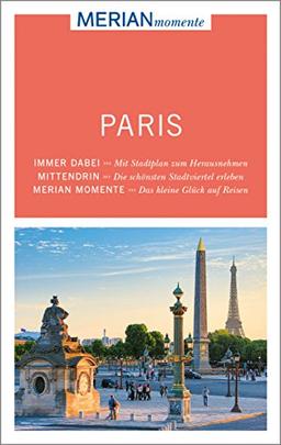 Paris: MERIAN momente - Mit Extra-Karte zum Herausnehmen