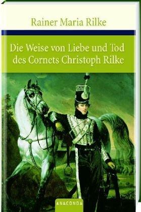 Die Weise von Liebe und Tod des Cornets Christoph Rilke. Die weiße Fürstin