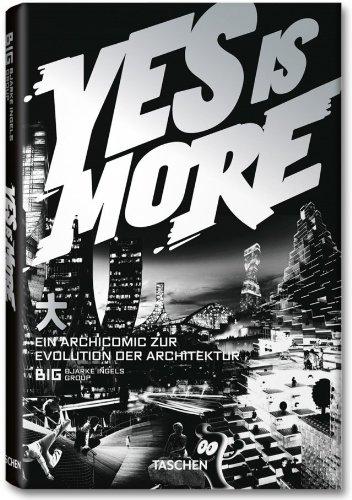 Yes is More: Eine Archicomic zur Evolution der Architektur